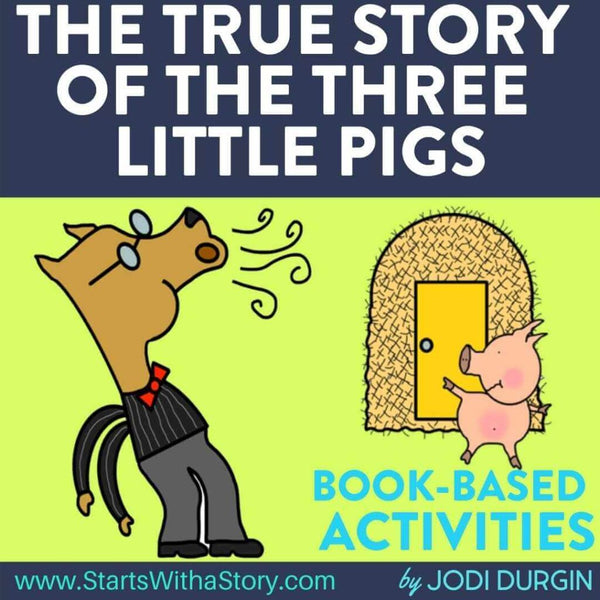 The True Story of the Three Little Pigs activities and lesson plan ideas