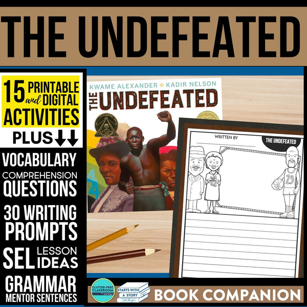 THE UNDEFEATED activities and lesson plan ideas