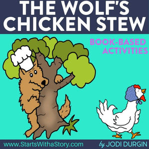 The Wolf's Chicken Stew activities and lesson plan ideas