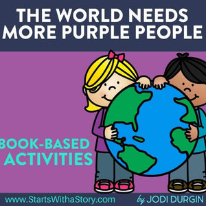 The World Needs More Purple People activities and lesson plan ideas