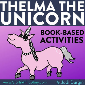 THELMA THE UNICORN activities, worksheets & lesson plan ideas