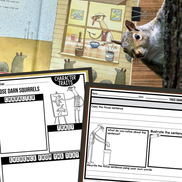 THOSE DARN SQUIRRELS activities, worksheets & lesson plan ideas