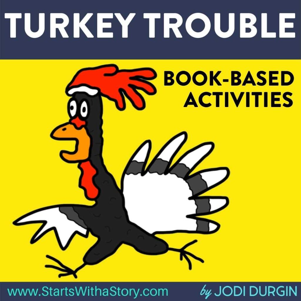 Turkey Trouble activities and lesson plan ideas