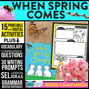 WHEN SPRING COMES activities and lesson plan ideas