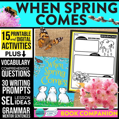 WHEN SPRING COMES activities and lesson plan ideas