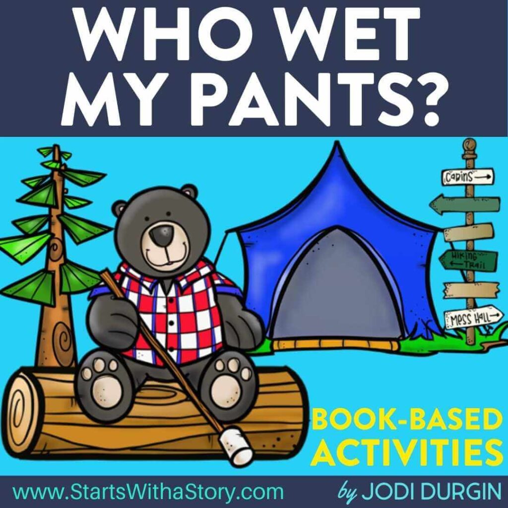 Who Wet My Pants? activities and lesson plan ideas