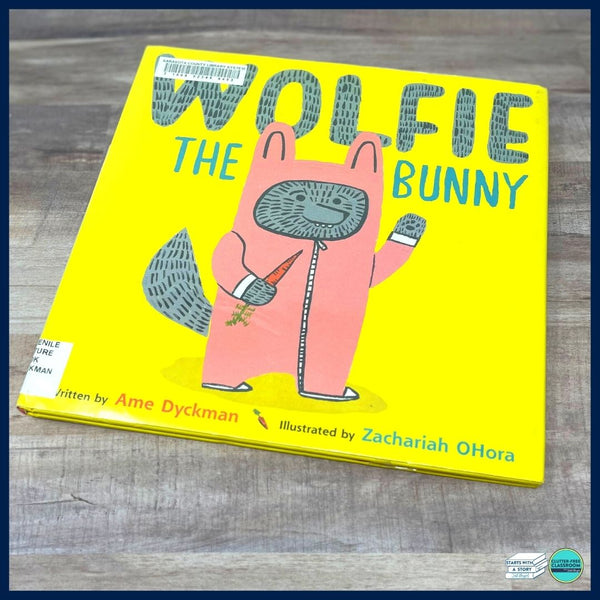 WOLFIE THE BUNNY activities, worksheets & lesson plan ideas